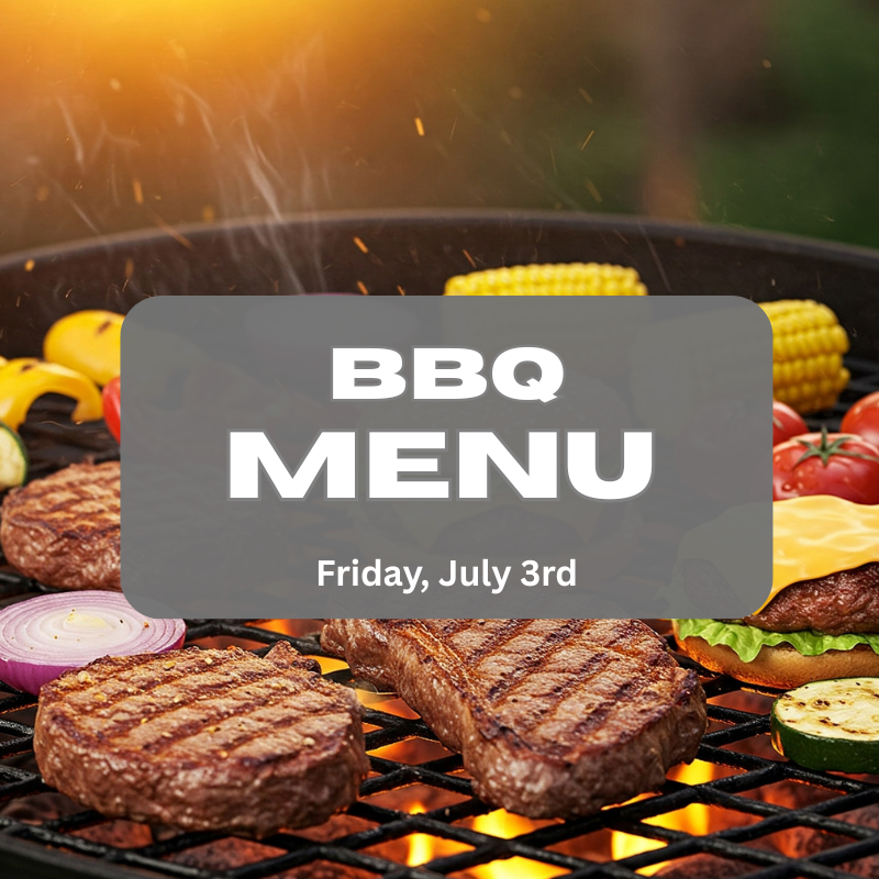 July 3rd - BBQ Menu